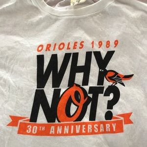Baltimore Orioles 1989 Why Not? white t shirt
